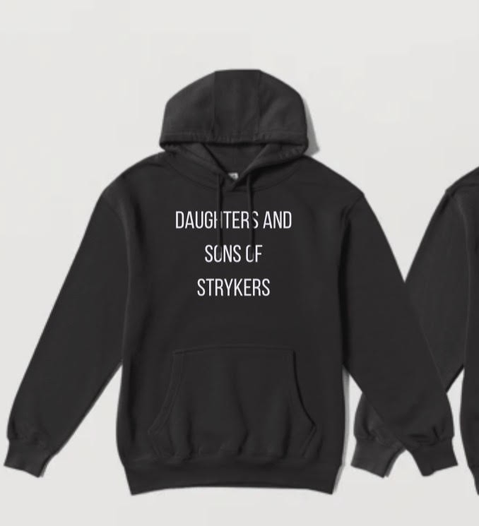 Daughters and Sons of Strykers — Hoodie